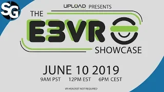UploadVR - Full E3 2019 VR Press Conference Live Stream