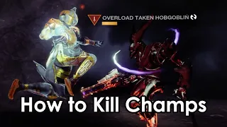 Destiny 2: How to Kill Champions Like a Champion