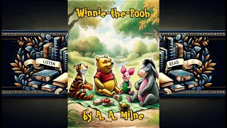 Winnie-the-Pooh by A. A. Milne - Full Audiobook | Learn English Through Story