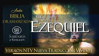 EL LIBRO DE EZEQUIEL 📘AUDIO BIBLIA ✔ NTV NUEVA TRADUCCION VIVIENTE