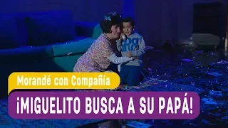 ¡Miguelito busca a su papá! - Morandé con Compañía 2018