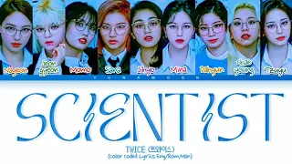 TWICE SCIENTIST Lyrics (과학자 SCIENTIST) (두배 Color Coded Lyrics Eng/Rom/Han)