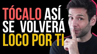 🔥✋10 formas de tocarlo que ENLOQUECEN a un hombre ✋🔥