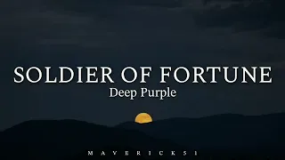 Soldier of Fortune (LYRICS) - Deep Purple ♪  | 15p Lyrics/Letra