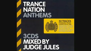 Trance Nation Anthems: Mixed By Judge Jules - CD3 Gone But Not Forgotten