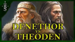 Theoden vs Denethor: Who Was the Better Leader? | Lord of the Rings Lore