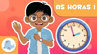 Que horas são? - Aprender a olhar as horas - As horas e os minutos do relógio - Episódio 1