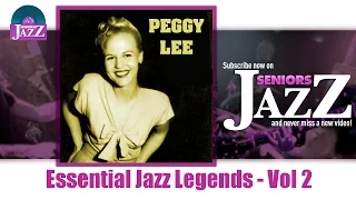 Peggy Lee - Essential Jazz Legends - Vol 2 (Full Album / Album complet)