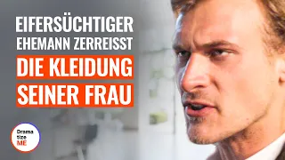 MISSBRAUCHER VERBIETET SEINER FRAU AUSZUGEHEN | DramatizeMe Deutsch