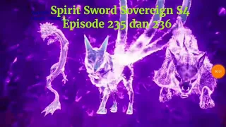 Spirit Sword Sovereign S5 eps 43 dan 44 Versi Novel.