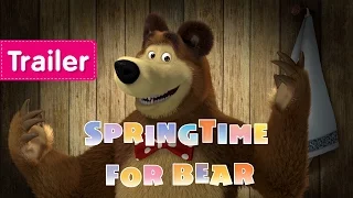 Masha and The Bear - Springtime for Bear (Trailer)