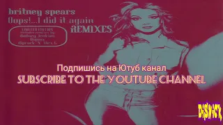 Britney Spears - Oops!... I Did It Again (Ospina's Crossover Mix) (Audio)