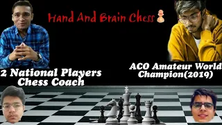 Hand And Brain Chess with SadisticTushi and Vicky Chauhan Chess Channel