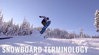 Snowboard Terminology