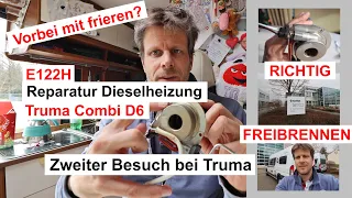 Fehler E122H Truma Combi D6 Dieselheizung | Reparatur bei Truma in Putzbrunn | Richtig Freibrennen!