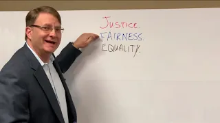 Justice, Fairness and Equality