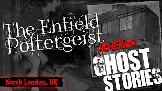The Enfield Poltergeist | North London, UK