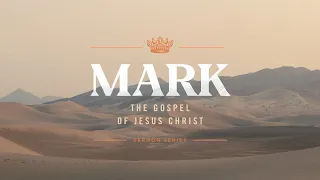 2/20/22 - Mark 11:1-11 - Sunday Worship