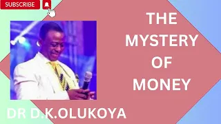 Things you should know about money by Dr. D.K Olukoya