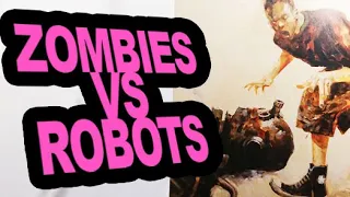 Art Of - ZOMBIES vs ROBOTS - Ashley Wood