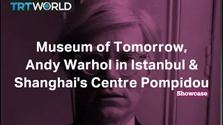 Andy Warhol | Shanghai's Centre Pompidou | Museum of Tomorrow