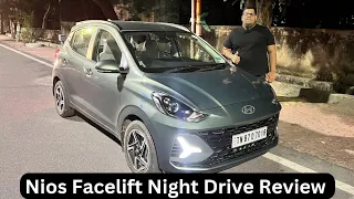 Nios Facelift Night Drive Review | Grand i10 Nios Night Drive Experience| Interior Ambience at night