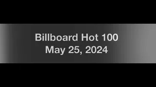 Billboard Hot 100- May 25, 2024