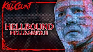 Hellbound: Hellraiser II (1988) KILL COUNT