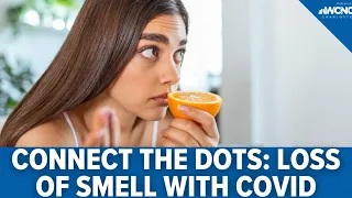 Connect the Dots: What we know about loss of smell with COVID-19