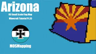 Arizona - Small Scale US State Flag Map Minecraft Tutorial [Part 33]