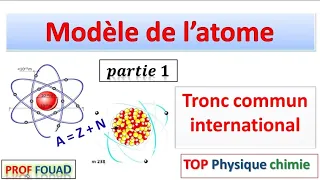 modèle de l'atome Tronc commun partie 1