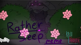 Rather Sleep-Animation Meme || Kaiju Paradise Story|| NightCrawler