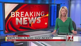 Man injured during road-rage shooting in Chapel Hill; police searching for suspects, vehicle