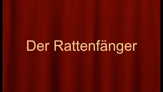 Johann Wolfgang von Goethe: "Der Rattenfänger"