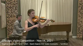 Chicago Violin Competition 2021 - Sophia DeLong (17yrs) - USA - Saint-Saens 3rd Violin Concerto