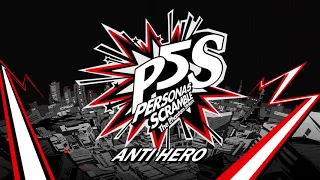 Anti HERO - Persona 5 Scramble: The Phantom Strikers