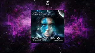 Talla 2XLC & DJ Sakin - Protect Your Mind [Braveheart] (Extended Mix) [THAT'S TRANCE!]