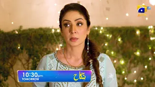 Nikah Episode 67 Promo | Tomorrow at 10:30 PM On Har Pal Geo