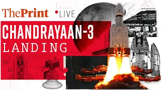 LIVE: Chandrayaan-3 lands on the moon, India scripts history