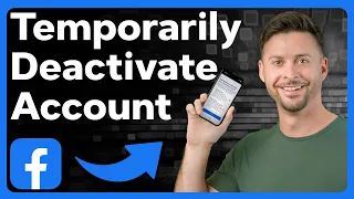 How To Temporarily Deactivate Facebook Account
