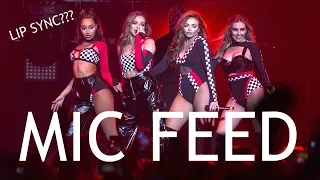 LITTLE MIX CAUGHT LIP SYNCING | MIC FEED PROOF