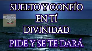 🙌 "PIDE Y SE TE DARÁ" SUELTO, CONFÍO. DIVINIDAD, TE DOY MIS "PROBLEMAS"💕 SANACIÓN DURMIENDO. 💕