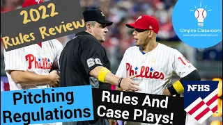NFHS Pitching Regulations: Rules and Case Plays Review 2022