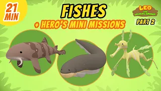 Fishes (Part 2/2) - Junior Rangers and Hero's Animals Adventure | Leo the Wildlife Ranger