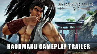 SOULCALIBUR VI - Haohmaru Gameplay Trailer