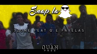 Q.E Favelas feat 3 Zone - Snap la (Prod by Oge Beats)