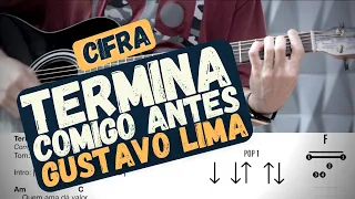 Termina Comigo Antes - Gustavo Lima - Cifra - Aprender a tocar