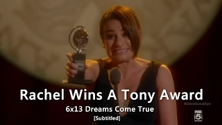 GLEE- Rachel Wins A Tony Award | Dreams Come True (series finale) [Subtitled] HD