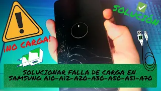 Como solucionar falla de carga en Samsung A70 A51 A50 A34 A32 A30 A23 A21 A20 A12 A10