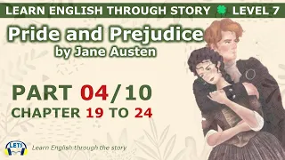Learn English through story 🍀 level 7 🍀 Pride and Prejudice (Part 04/10)